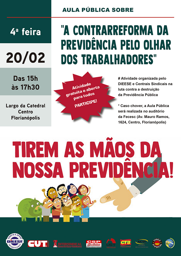 Tirem as mãos da nossa previdência 